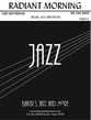 Radiant Morning Jazz Ensemble sheet music cover